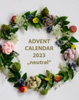 Adventskalender 2023 - Limited Edition "neutral"
