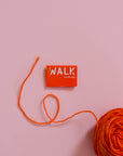 "Walk" Notion Box - "Walk" label